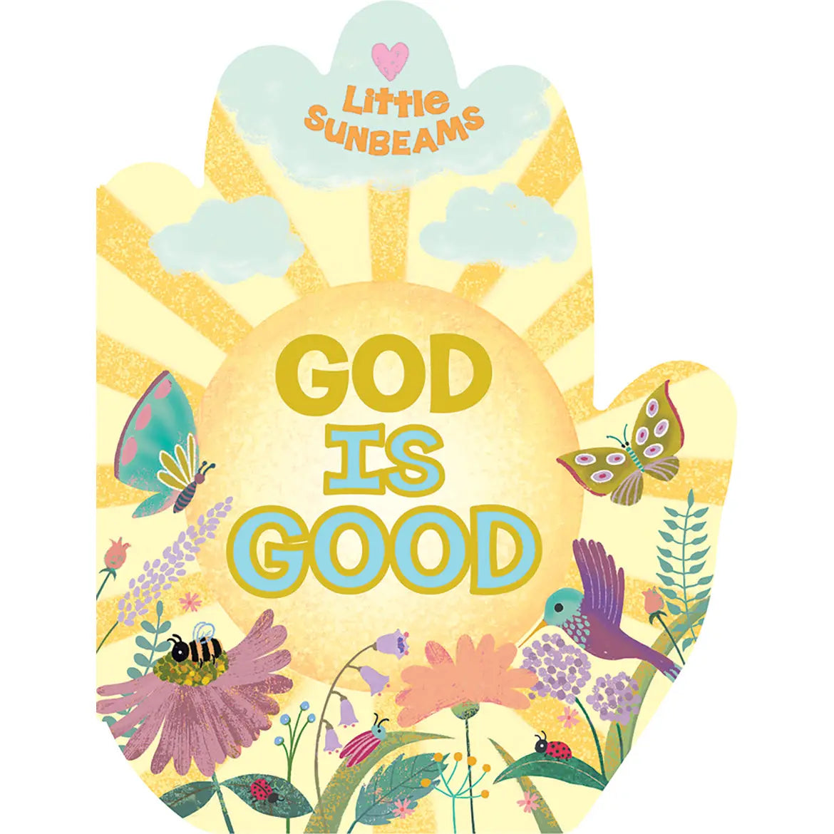 Little Sunbeams God Is Good