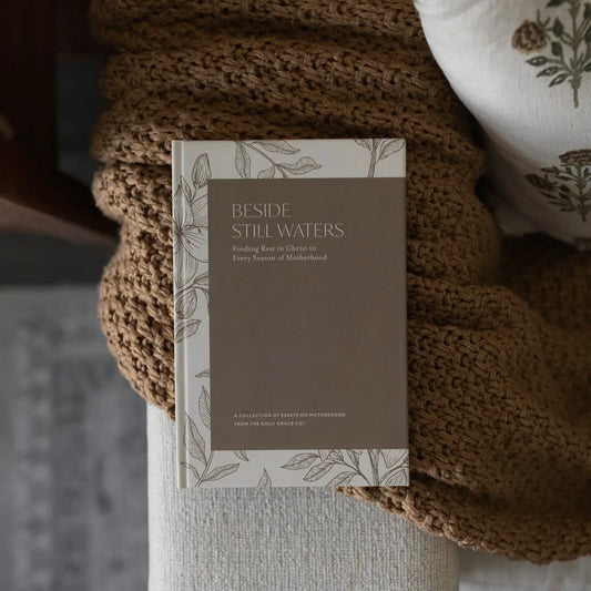Beside Still Waters Motherhood Devotional