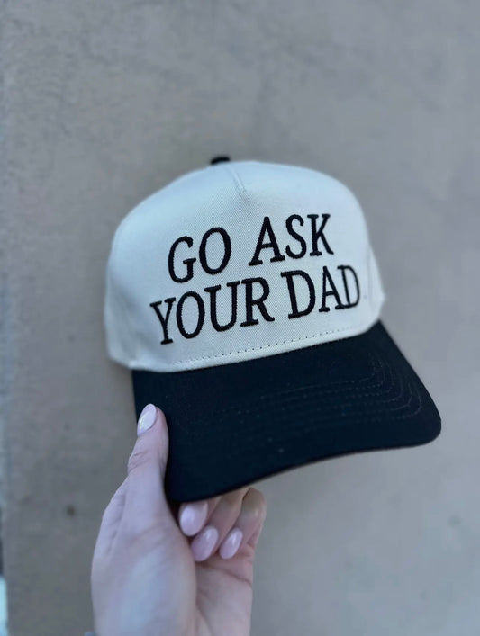 Go Ask Your Dad Trucker Hat