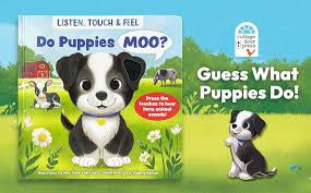 Listen, Touch & Feel- Do Puppies Moo?