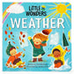 Little Wonders: Weather Interactive Board Book
