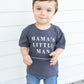 Mama’s Little Man Graphic Tee